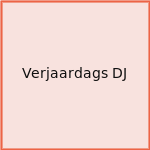 Verjaardags DJ